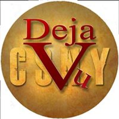 Deja Vu - A Musical Retrospective of Crosby, Stills, Nash and Young