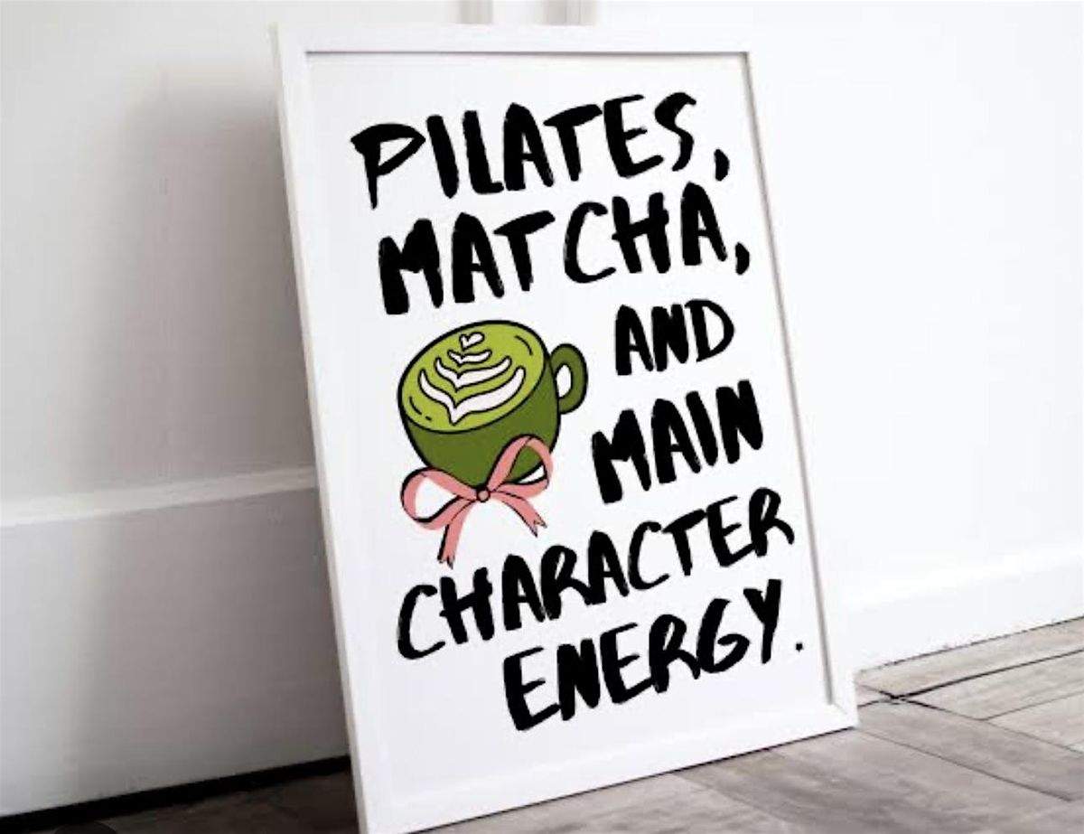Matcha & Pilates