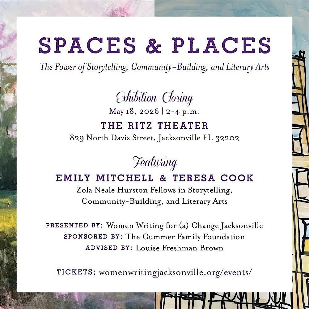 Closing: Spaces and Places Exhibition, ZNH Fellows: The Ritz Theatre