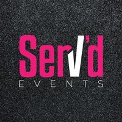 Serv\u2019d Events