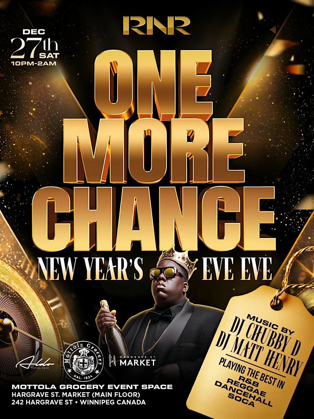ONE MORE CHANCE: New Year\u2019s Eve EVE (R&B + Reggae Party) by RNR Events