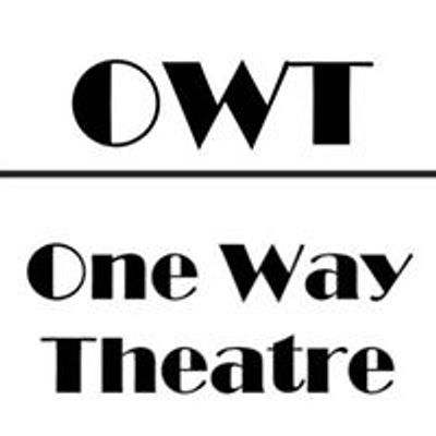 One Way Theatre