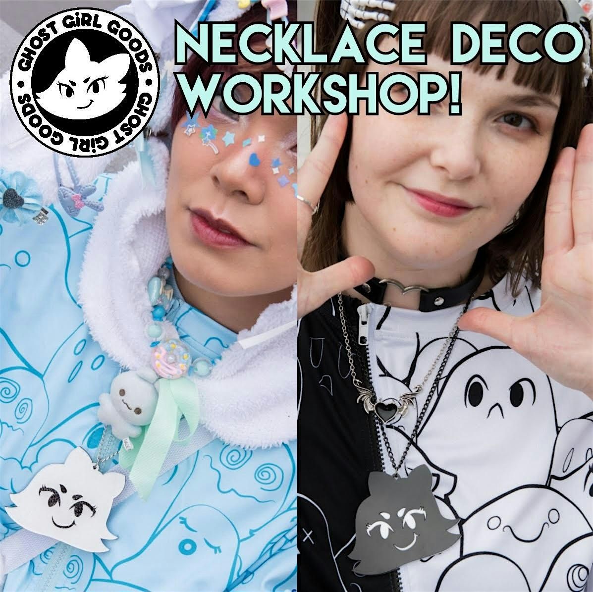 NECKLACE DECO WORKSHOP BY GHOST GIRL GOODS