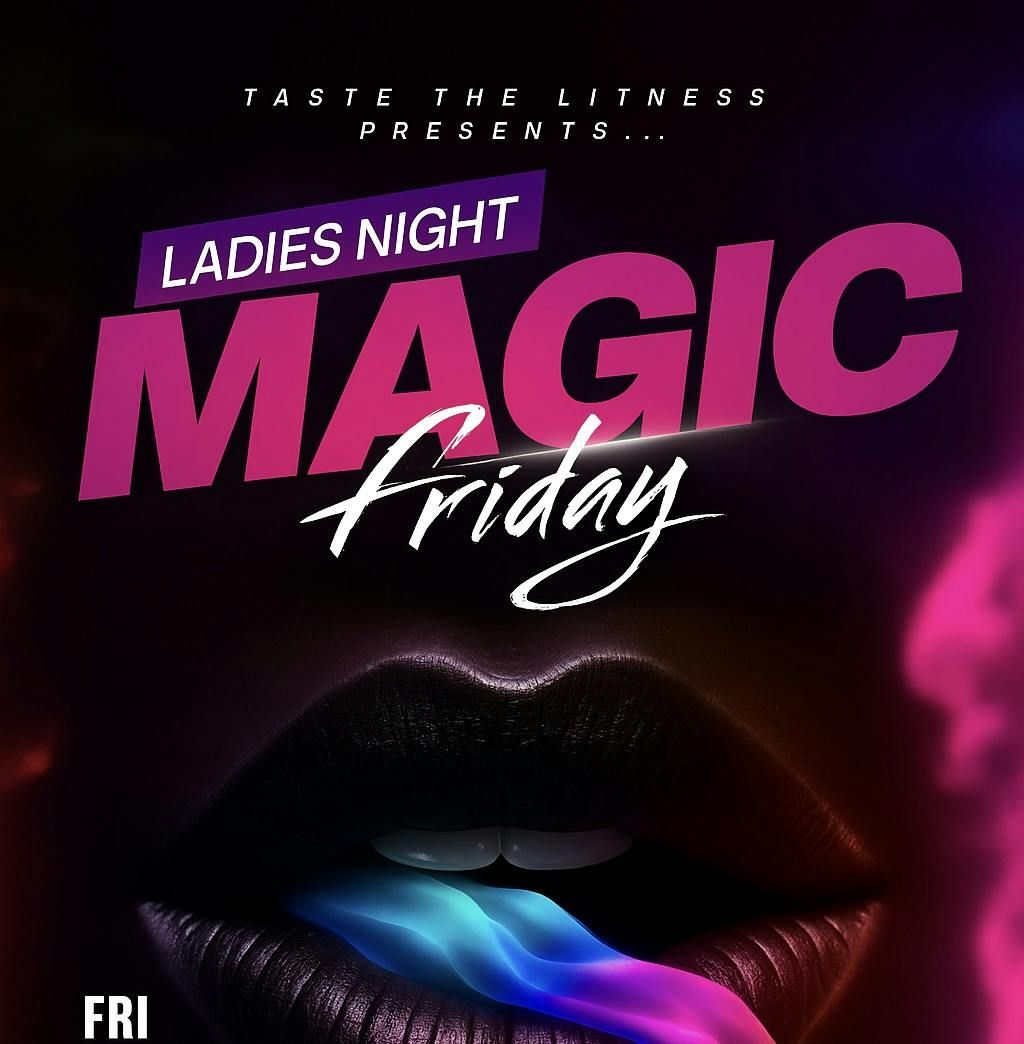 MAGIC FRIDAYS : HALLOWEEN WEEKENDER