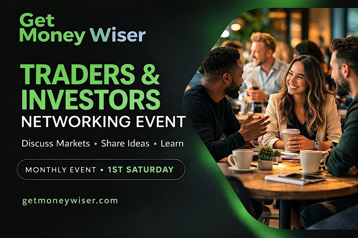Traders & Investors Networking Event
