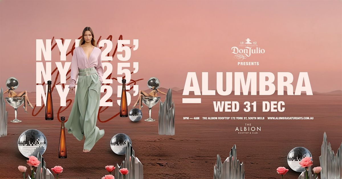 ALUMBRA | 31.12.25 | NEW YEARS EVE 2025