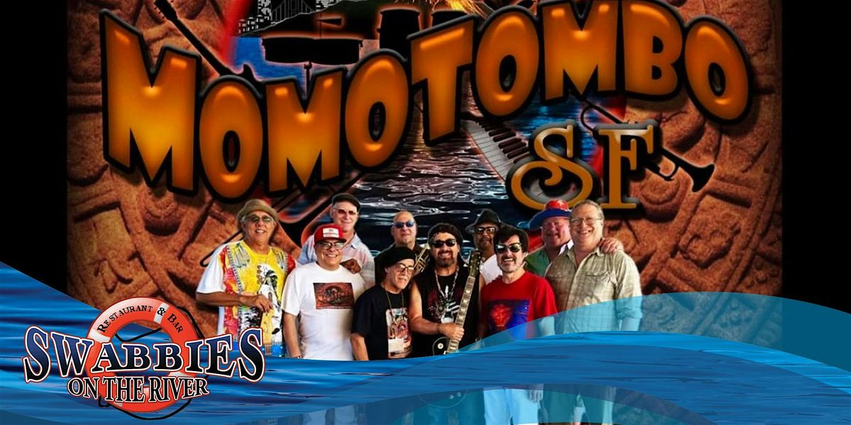 Momotombo-SF feat. Legendary Original & Former Members of Malo & Santana!