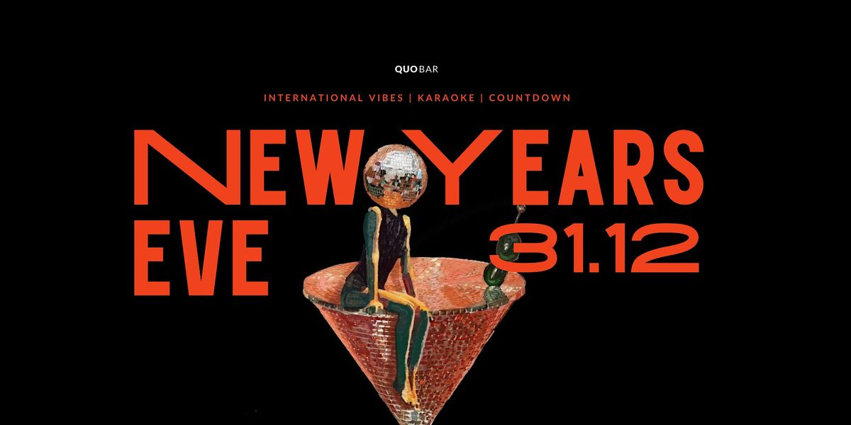 NEW YEARS EVE PARTY AT QUO