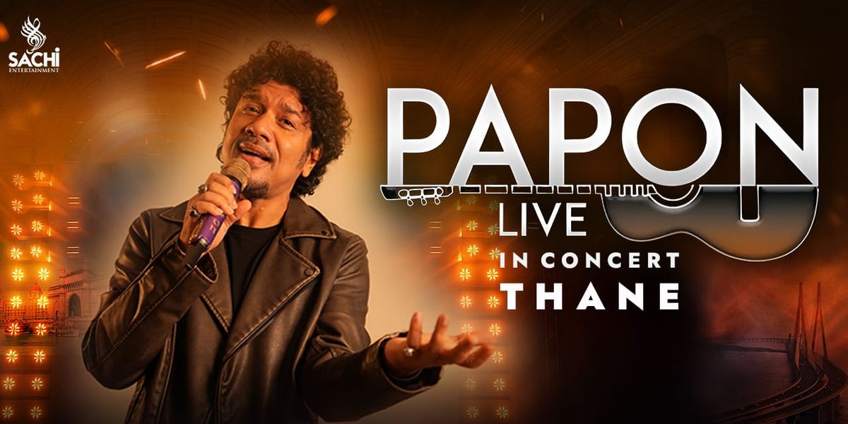 Papon Live In Concert - Thane