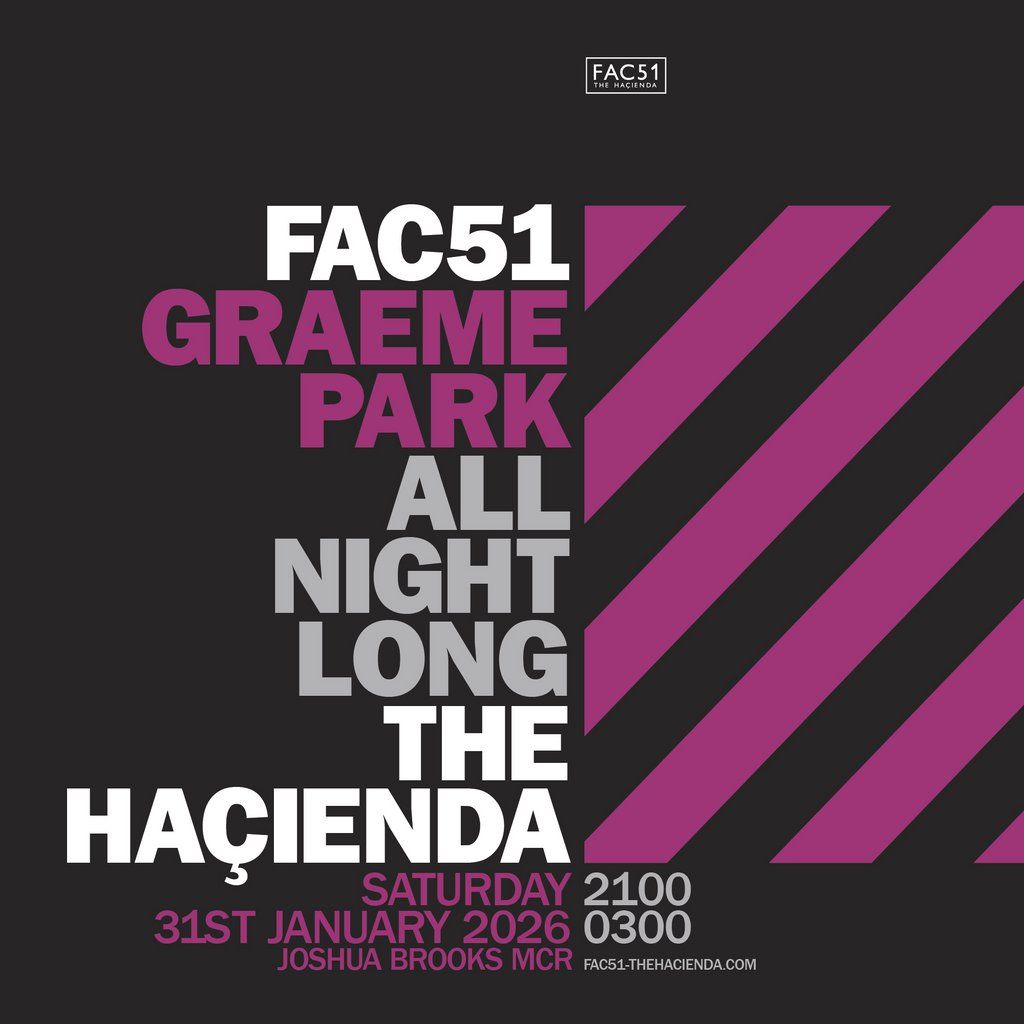 Graeme Park - Ha\u00e7ienda All Night Long