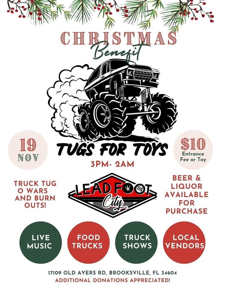Tugs for Toys Lead Foot City, Brooksville, FL November 19, 2022