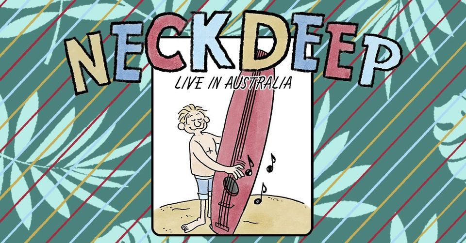 Neck Deep | Melbourne