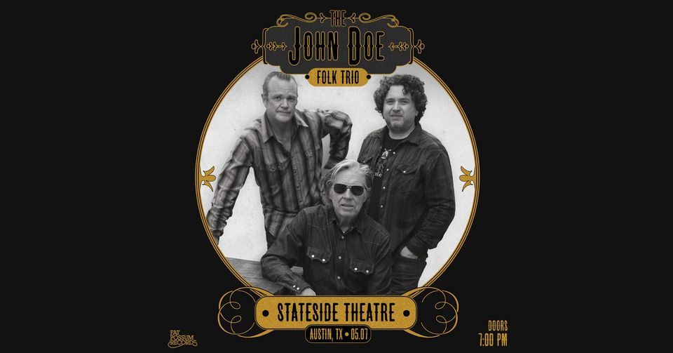 John Doe Trio At Stateside At The Paramount Stateside At The john-doe-trio-at-stateside-at-the-paramount-stateside-at-the