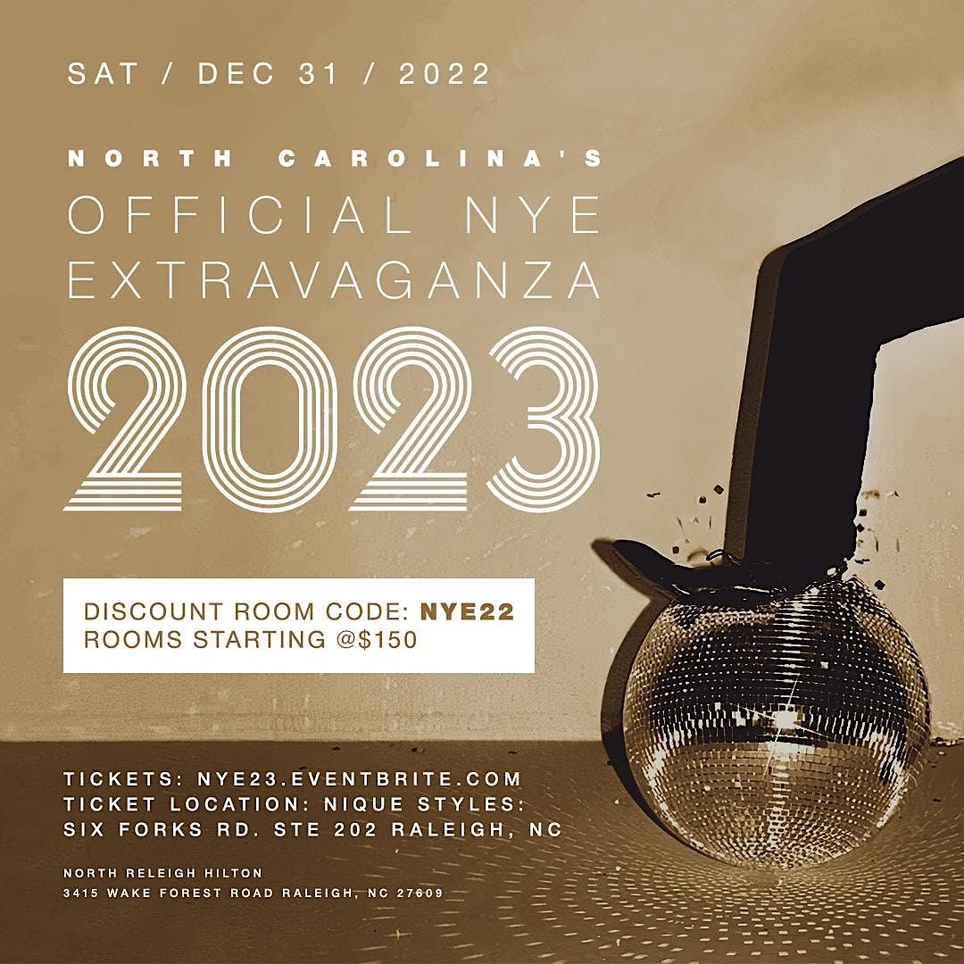 North Carolinas Official New Years Eve Extravaganza 2023 Hilton North