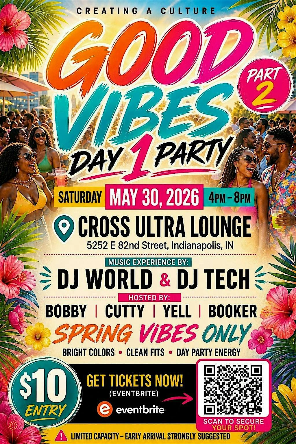 Good Vibes Day 1 Day Party Part 2