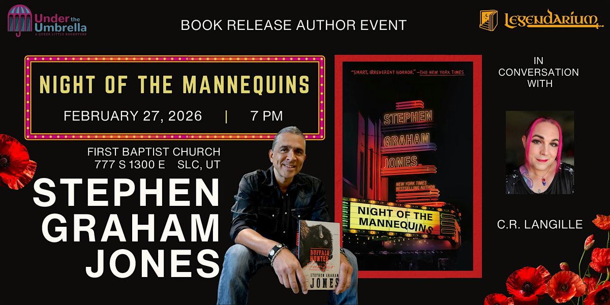 Night of the Mannequins with Stephen Graham Jones