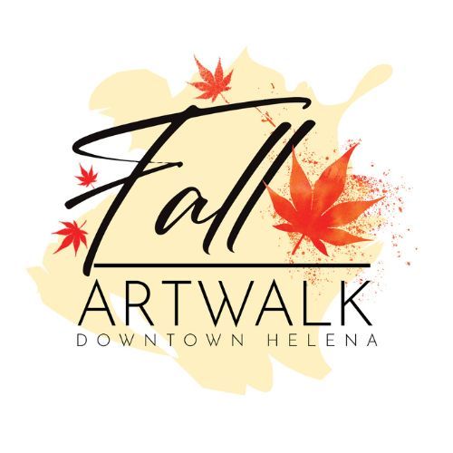 Fall Art Walk Downtown Helena, Inc. November 11, 2022