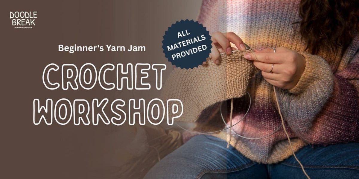 Crochet Workshop