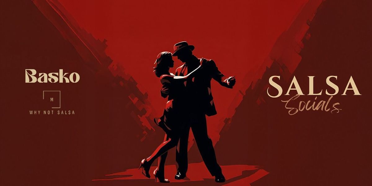Salsa Socials at Basko!