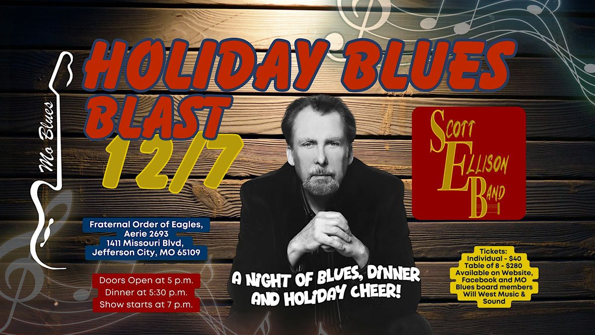 MO Blues - Holiday Blues Blast with Scott Ellison Band
