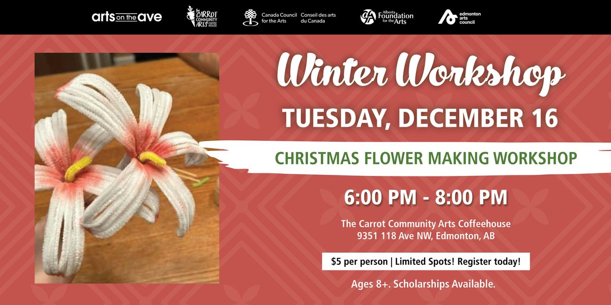 Christmas Flower Making Workshop