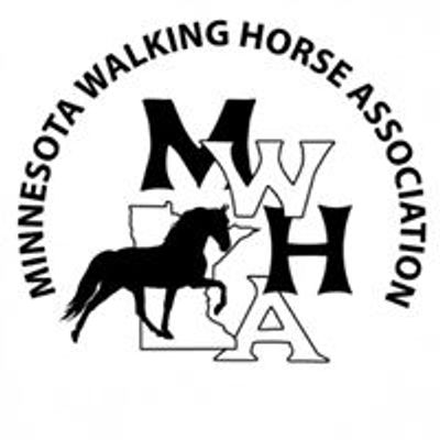 Minnesota Walking Horse Association ( MWHA)