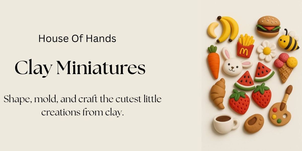CLAY MINIATURE