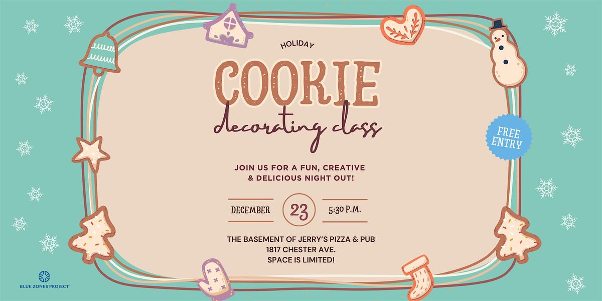 Holiday Cooking Decorating Class - BZP Bakersfield