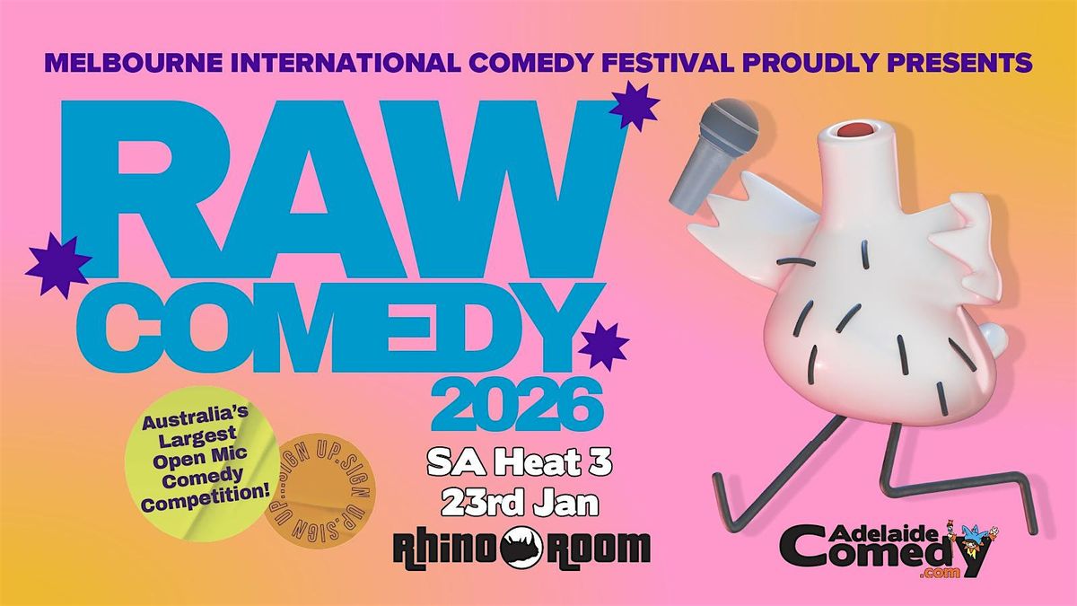 Raw Comedy South Australian Heat Three