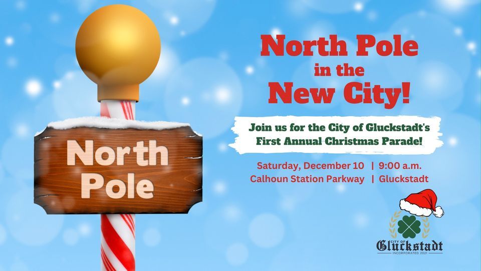 Gluckstadt, MS First Annual Christmas Parade North Pole in the New