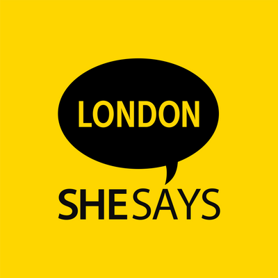 SheSays London