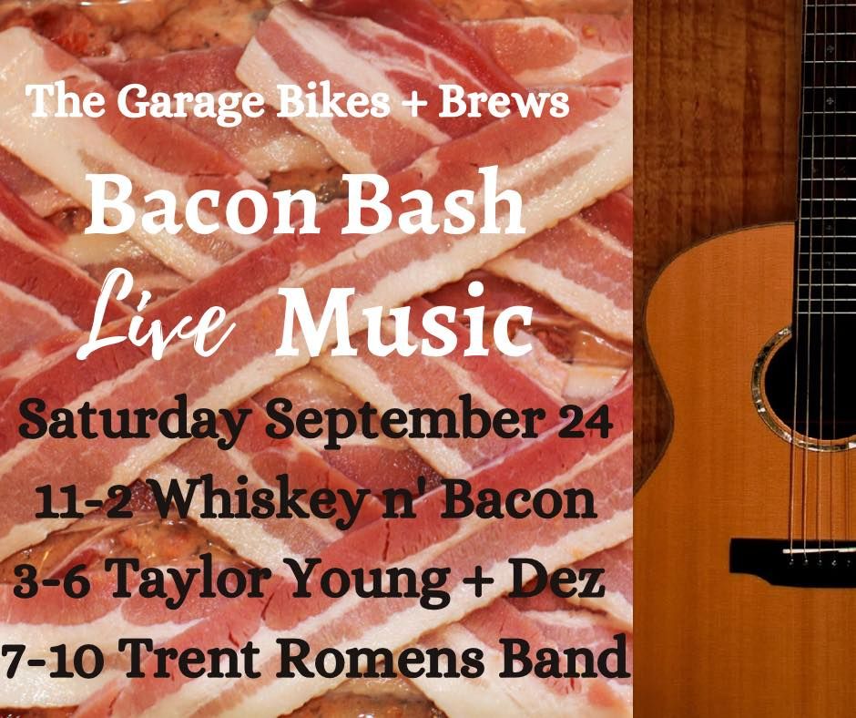Bacon Bash Live Music Garage Line Up