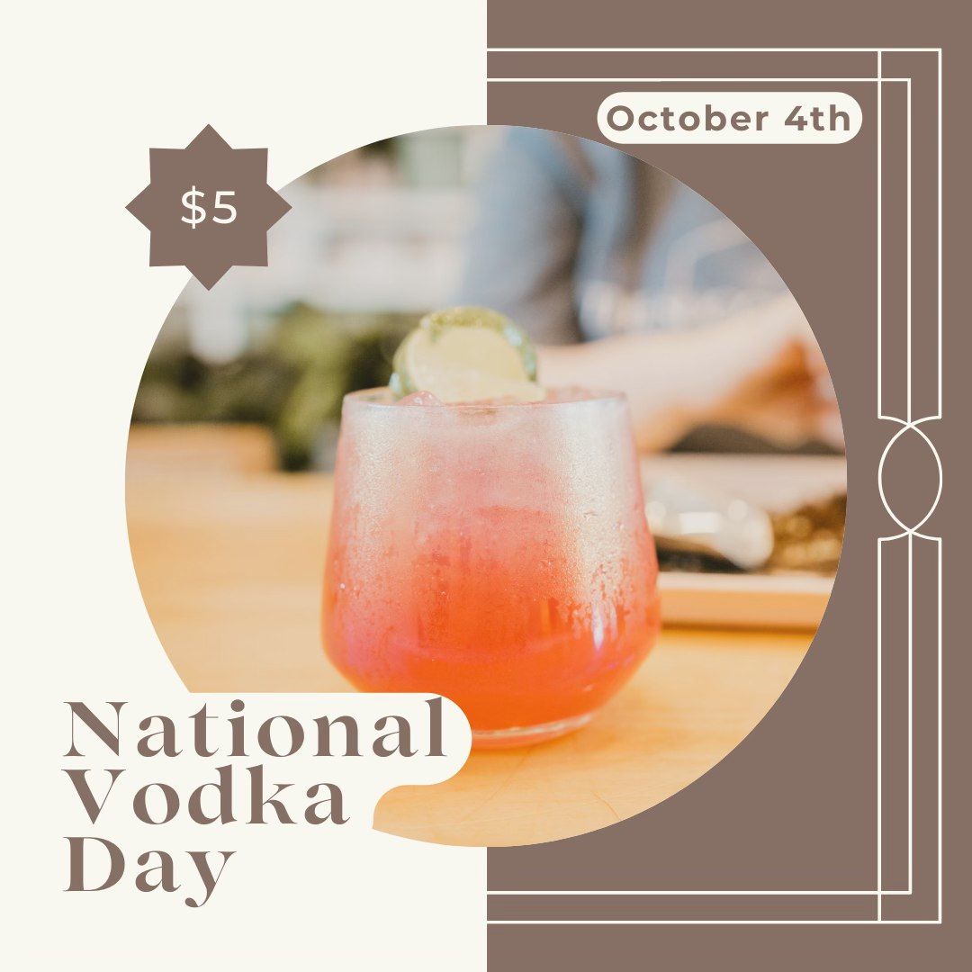 National Vodka Day 319 S Main St, Broken Arrow, OK, United States