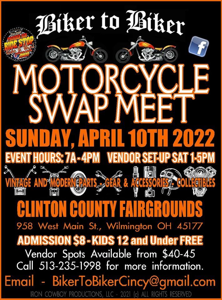 Biker to Biker MOTORCYCLE SWAP MEET Clinton County Fairground