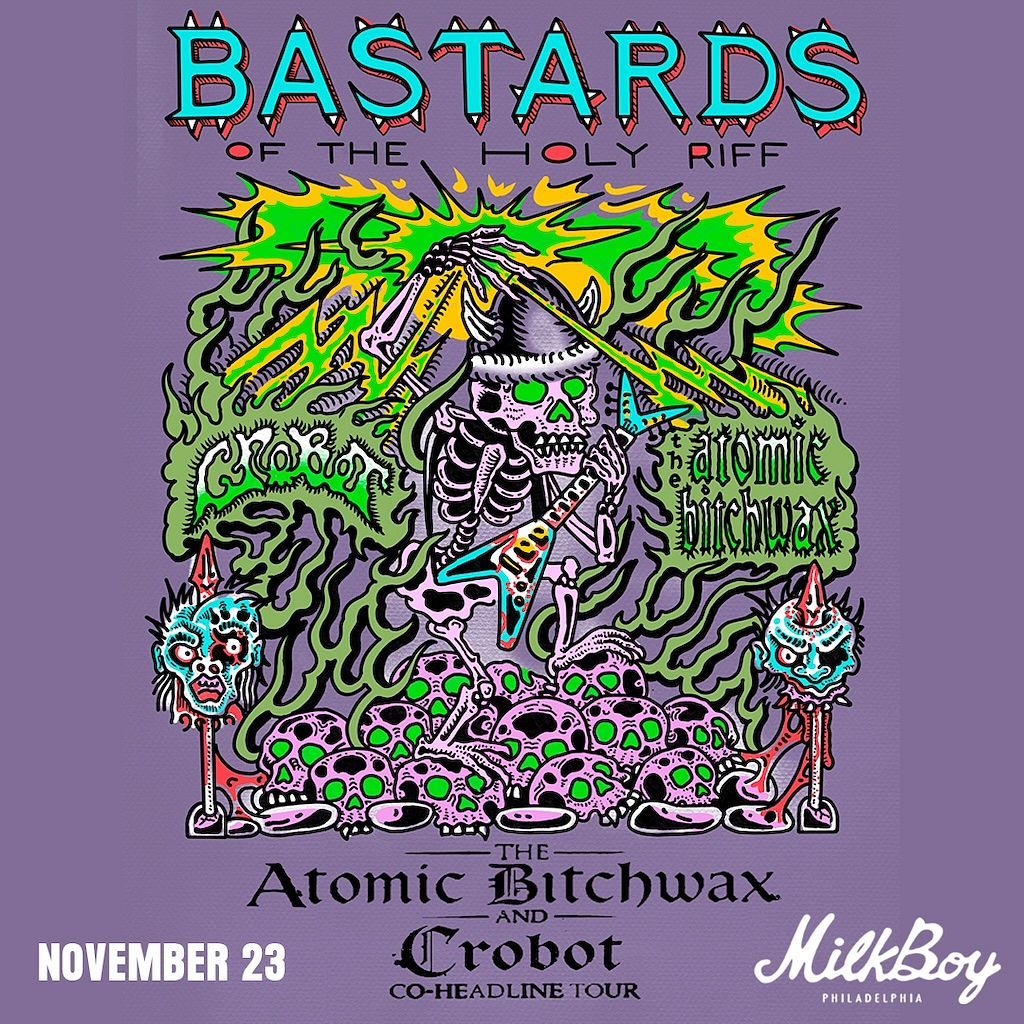 Crobot with The Atomic Bitchwax at The Ritz - San Jose