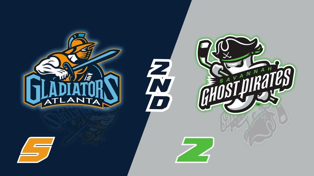 Atlanta Gladiators vs. Savannah Ghost Pirates