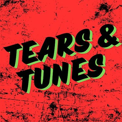 Tears and Tunes