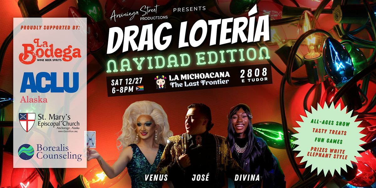 Drag Loter\u00eda: Navidad Edition - Friday