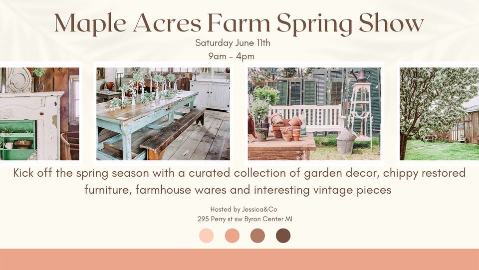 Maple Acres Farm Spring Show!