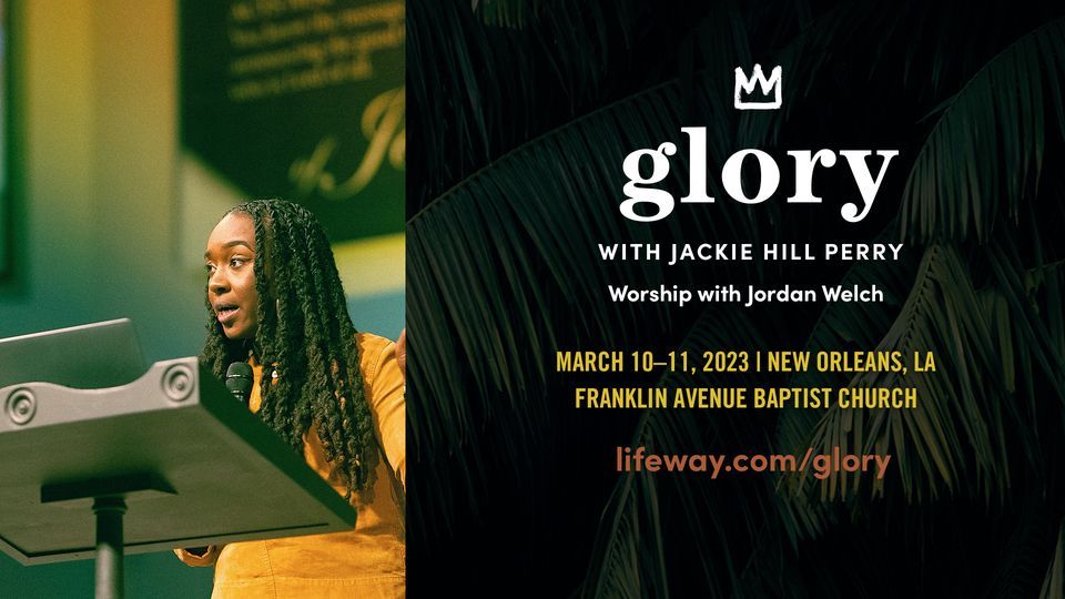 Glory with Jackie Hill Perry Franklin Avenue Baptist Church, New