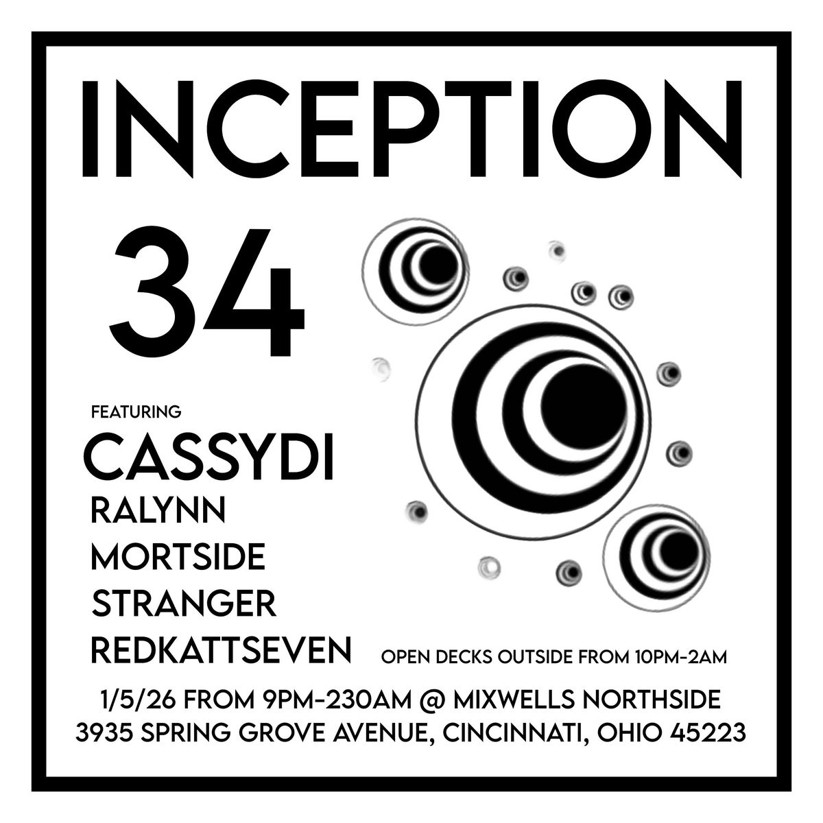 Inception 34 featuring Cassidy, Ralynn, Mortside, Stranger and redkattseven