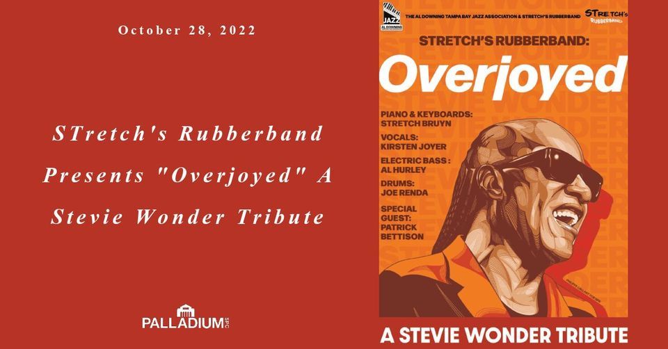 STretch's Rubberband Presents "Overjoyed" A Stevie Wonder Tribute