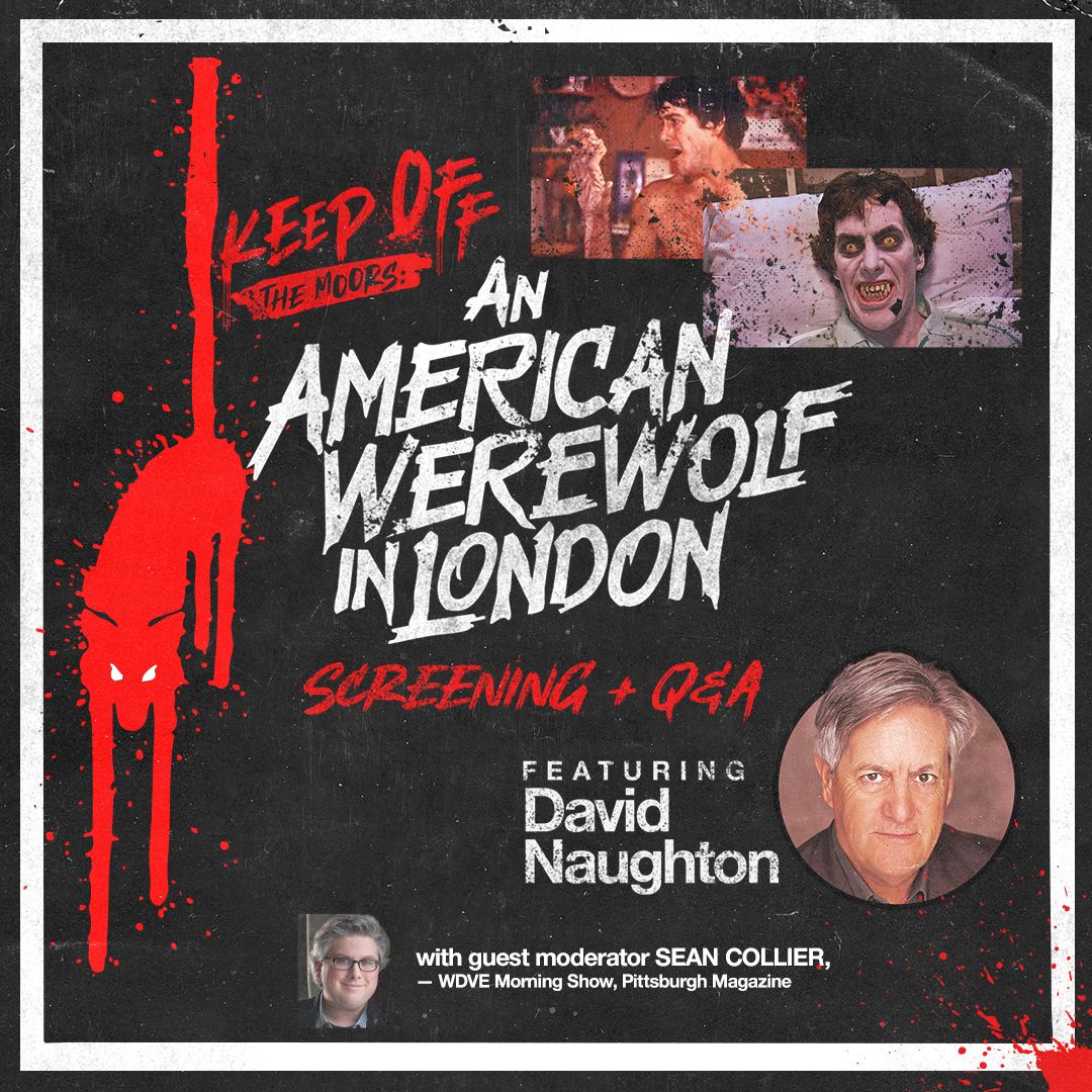An American Werewolf In London Live Screening with David Naughton