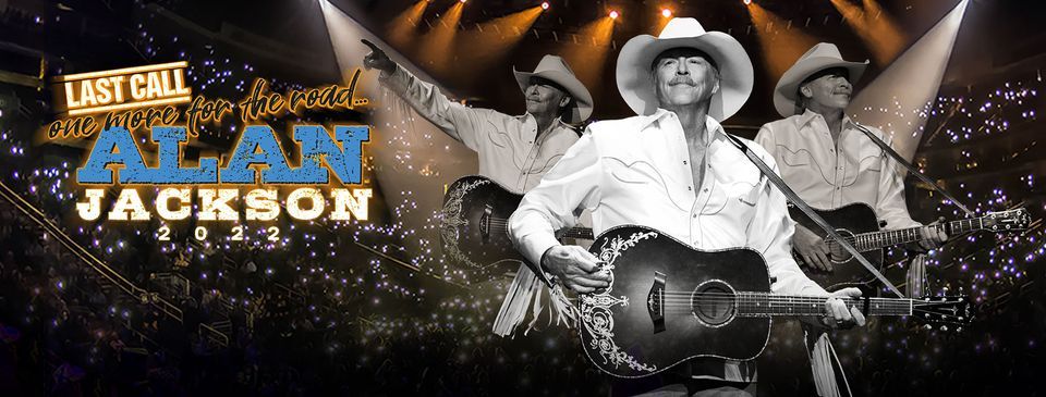 Alan Jackson Last Call One More For The Road Anaheim Ca 92805 October 1 2022