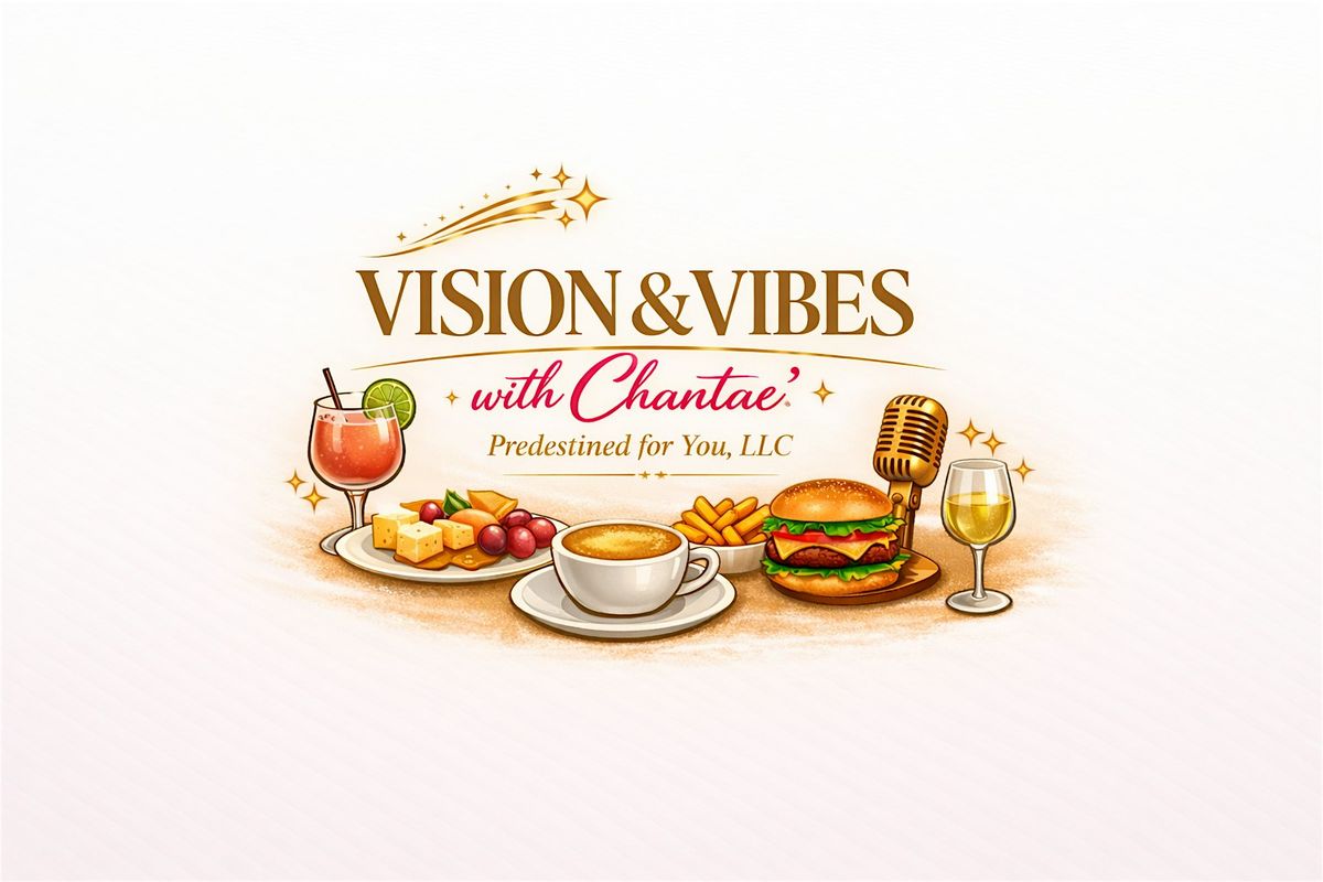 Vision & Vibes Brunch