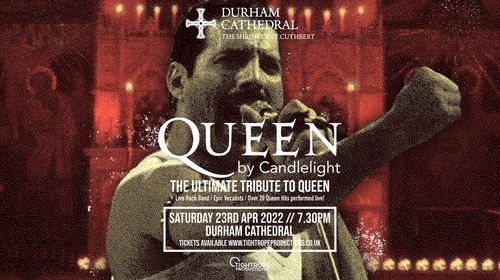 Queen by Candlelight at Durham Cathedral