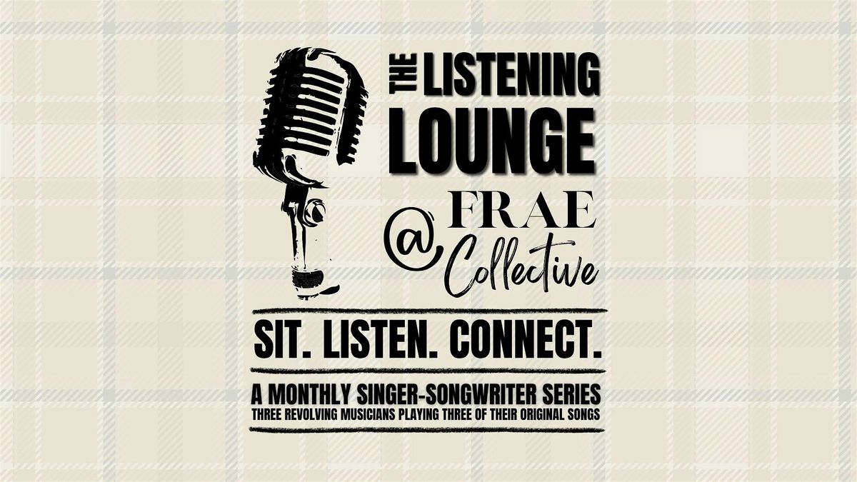 The Listening Lounge at Frae Collective