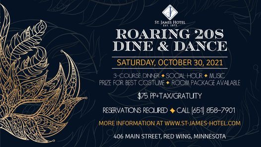 Roaring s Dine Dance St James Hotel Red Wing Mn October 30 21