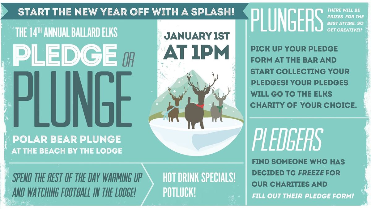 14th Annual Ballard Elks Pledge or Plunge 6411 Seaview Ave NW