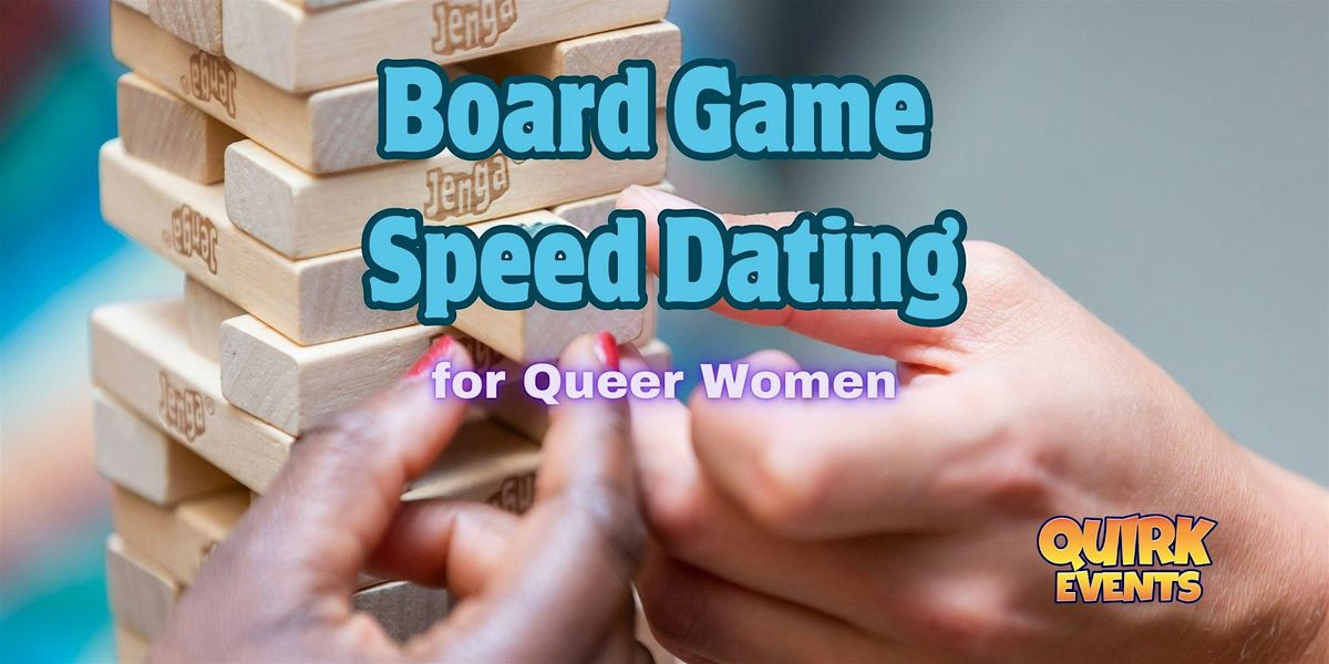 Board Game Speed Dating for Queer Women at Uptown Taproom - Chicago